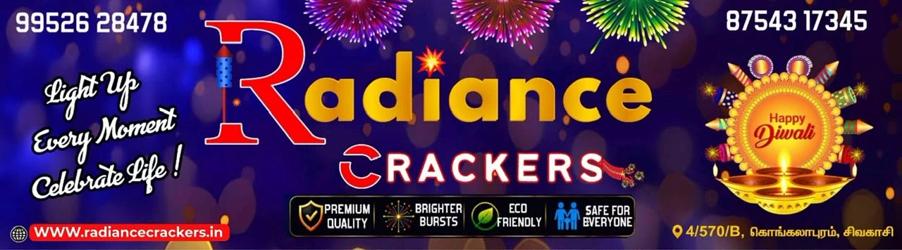 Radiance Crackers — light up every moment, celebrate life. Premium quality, eco-friendly crackers from Sivakasi.